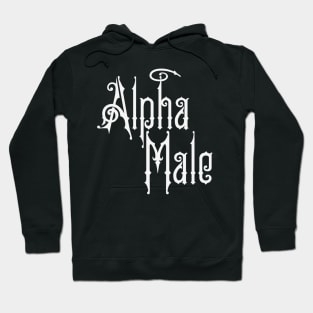 Alpha Male Hoodie